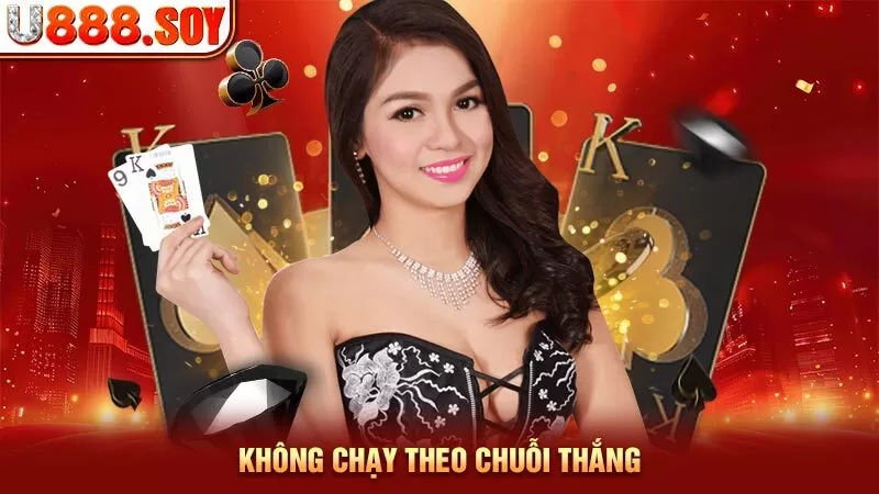 Không chạy theo chuỗi thắng