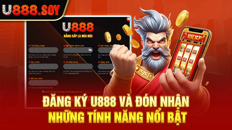 Đăng ký U888 và đón nhận những tính năng nổi bật